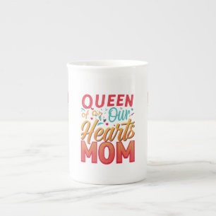 Caneca De Porcelana Mãe, a Rainha dos Nossos Corações - Mug Osso da Ch