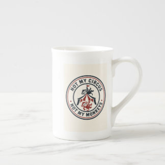 Caneca De Porcelana Não é Meu Circo, Não são Meus Macacos!