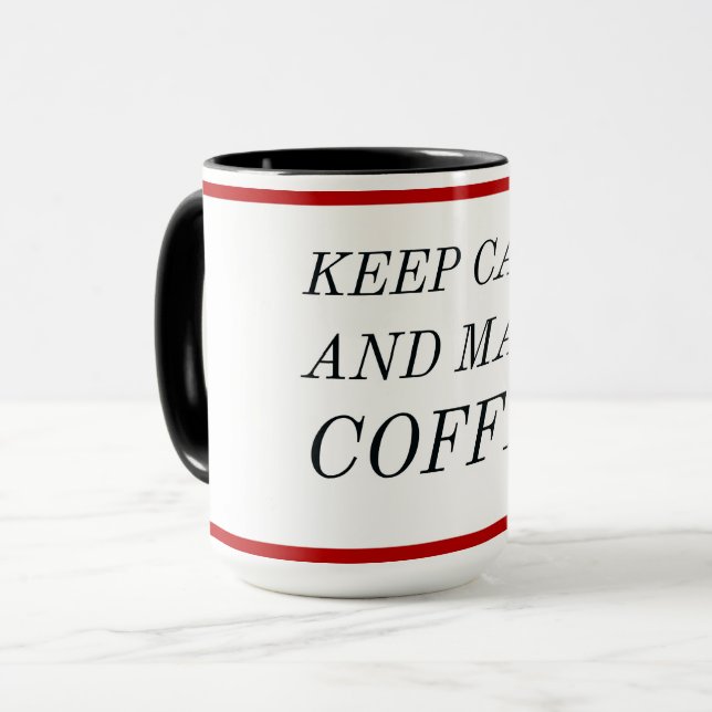 Caneca de Presente para Amante de Café – Mantenha  (Frente Esquerda)