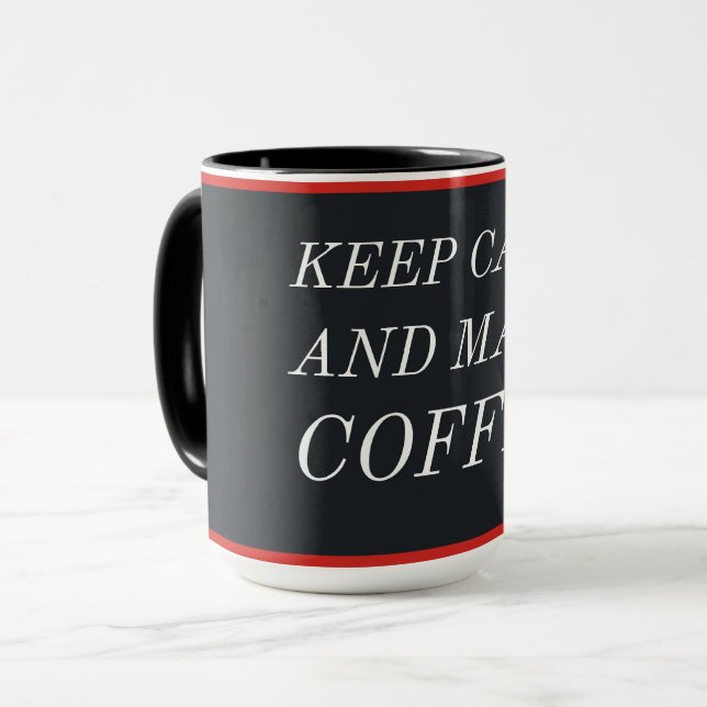 Caneca de Presente para Amante de Café – Mantenha  (Frente Esquerda)
