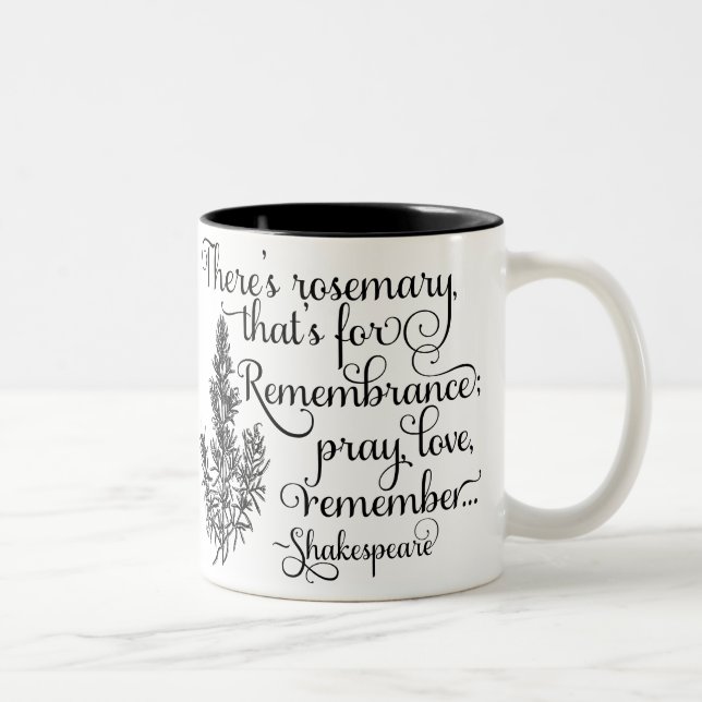 Caneca de Shakespeare, Rosemary para a (Direita)
