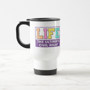 Caneca de viagem com uma mensagem pró-vida.