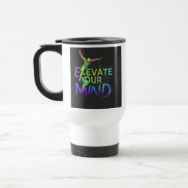 caneca de viagem "Elevem a sua mente"