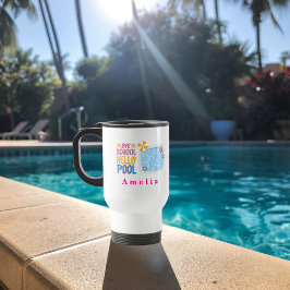 Caneca de Viagem Personalizada Adeus Escola Olá Pi