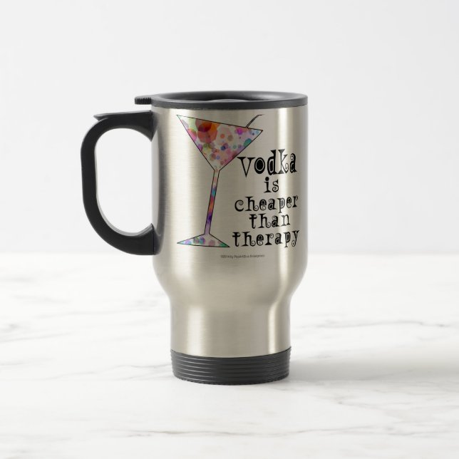 CANECA DE VIAGEM - VODCA É MAIS BARATO QUE TERAPIA (Esquerda)