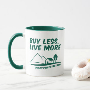 Caneca Decrescimento É Liberdade: Compre Menos, Viva Mais