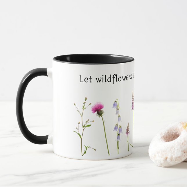 Caneca Deixe flores selvagens sangrarem Dentro a sua alma (Com Donut)