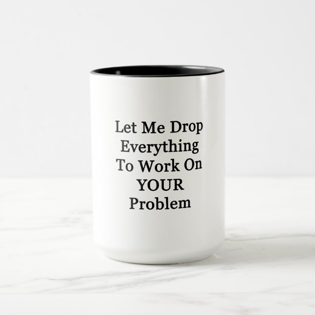 Caneca Deixe-Me Cair Tudo (Centro)