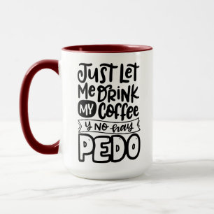 Caneca Deixe-me tomar meu café sem feno, Spanglish