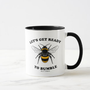 Caneca Deixe-nos obter prontos para bumble