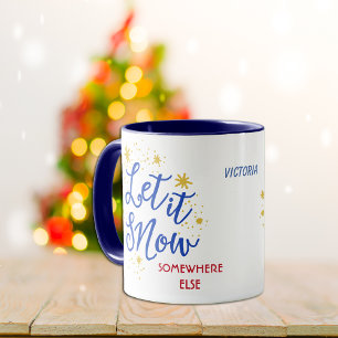 Caneca Deixe-o nevar em outro lugar, Mug Personalizado
