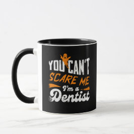 Caneca Dentista Engraçado 🦷 Nada Me Assusta | Dentist Gi