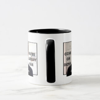 Caneca Desça, você já está aqui!Caneca
