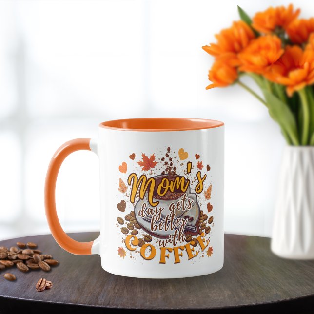 Caneca Dia da mãe melhora com café café dois tons café (Criador carregado)