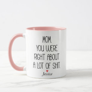 Caneca Dia das Mães Você Estava Certa Personalizado
