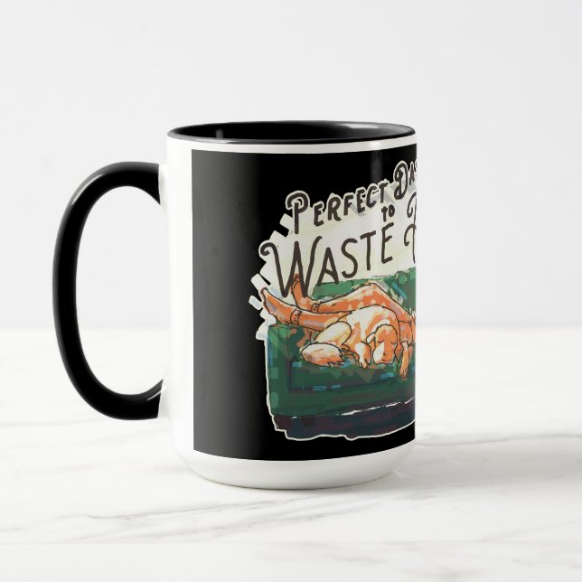 Caneca Dia perfeito para se desperdiçar (Esquerda)