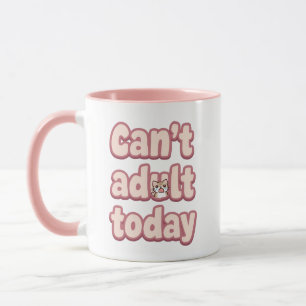 Caneca Dia Preguiçoso Relacionável "Não Posso Ser Adulto"