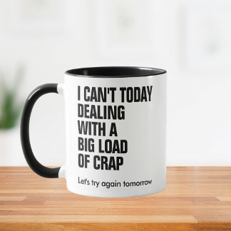 Caneca Divertido Não Posso Hoje Lidando Com Merda Texto P