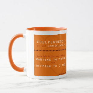 Caneca do Mindfulness de Codependence da batida