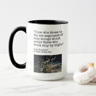 Caneca Dream by Day, Edgar Allen Poe cita,