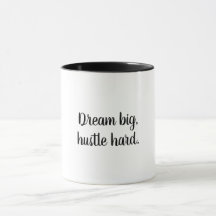 Dream Grande, Duro Motivacional Mug de Café