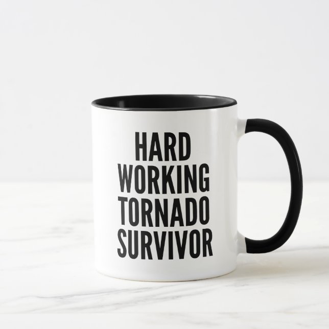 Caneca Duro Trabalhando Sobrevivente Tornado (Direita)