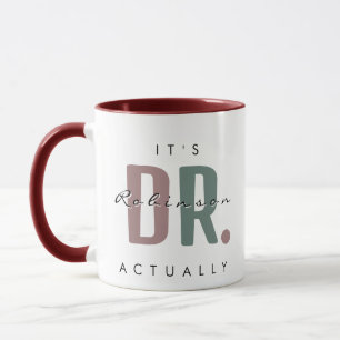 Caneca É a Dra. [Nome Personalizado] Mug.