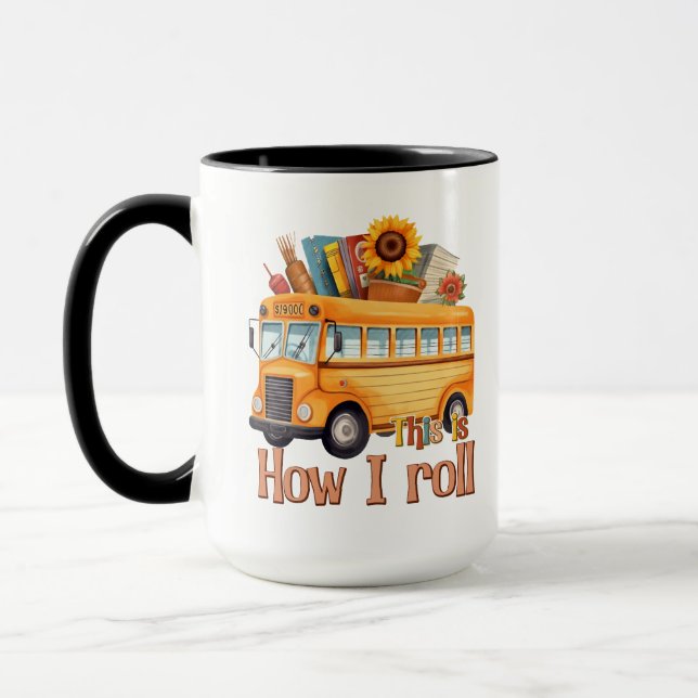 Caneca É Assim Que Eu Rolo - Motorista De Ônibus Escolar (Esquerda)