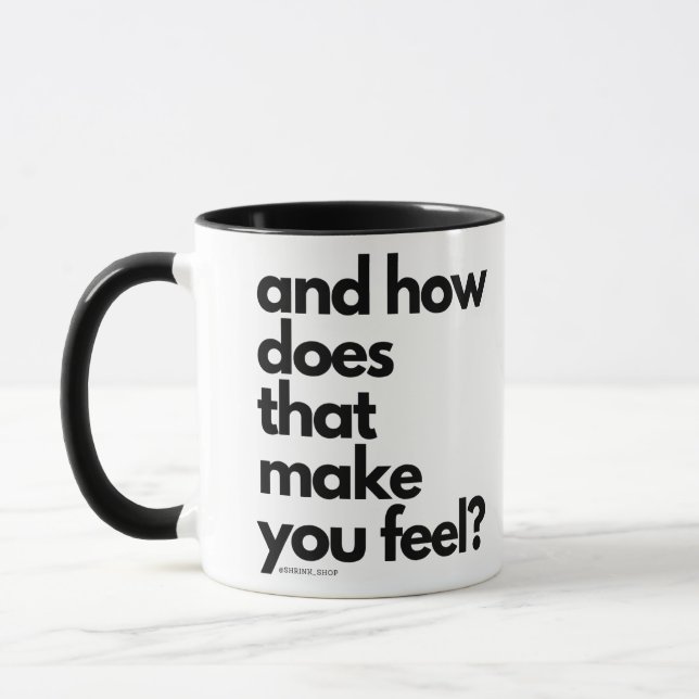 Caneca e como isso faz você se sentir  (Esquerda)