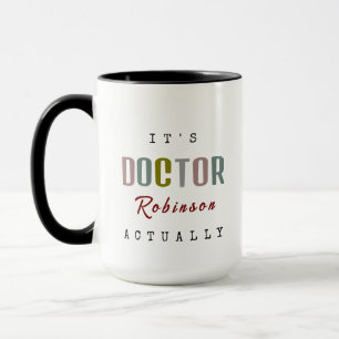 Caneca É DOCTOR [nome personalizado] Na verdade, um grand