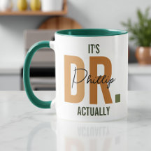 É Dr Na Verdade, Personalizado Doutor PhD Graduaçã