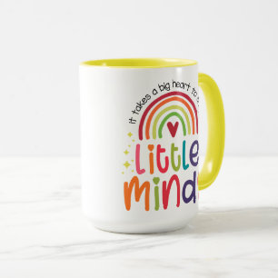 Caneca É preciso um grande coração para moldar pequenas m