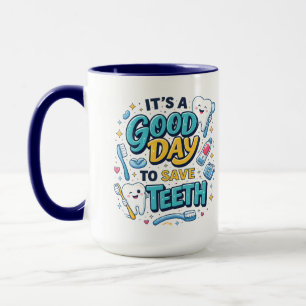 Caneca É um Bom Dia para Salvar Dentes   Dentista Engraça