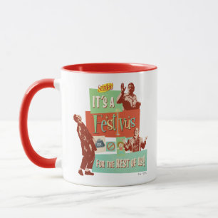 Caneca É um Festivus para o Resto de Nós