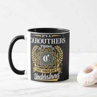 Caneca É uma Coisa de CAROUTHERS que Você Não Entenderia