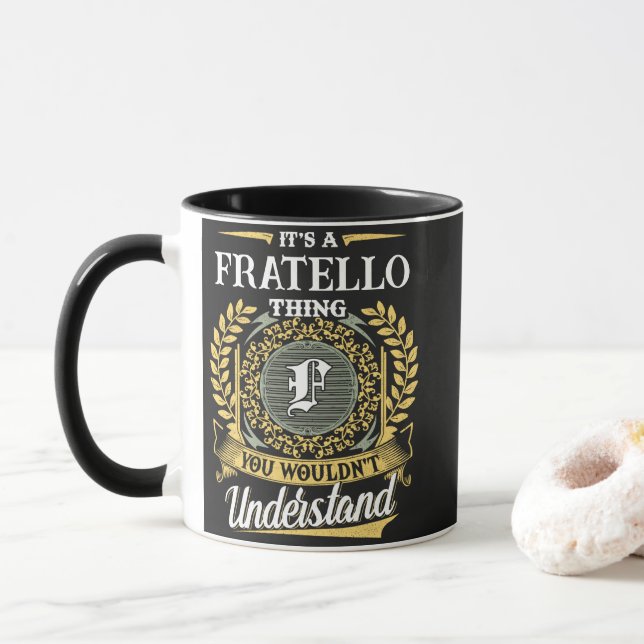 Caneca É uma Coisa de FRATELLO que Você Não Entenderia (Com Donut)
