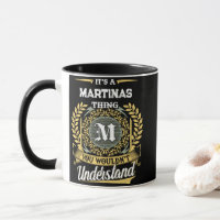 É uma Coisa de MARTINAS Que Você Não Entenderia