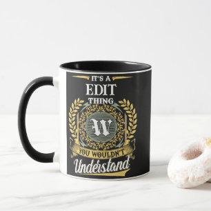 Caneca É uma Coisa de W Que Você Não Entenderia