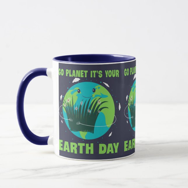 Caneca Earth Day: Go Planet It's Your Earth Day (Esquerda)