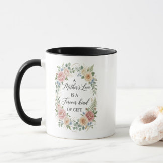 Caneca Elegant Floral Mother's Love Forever Gift