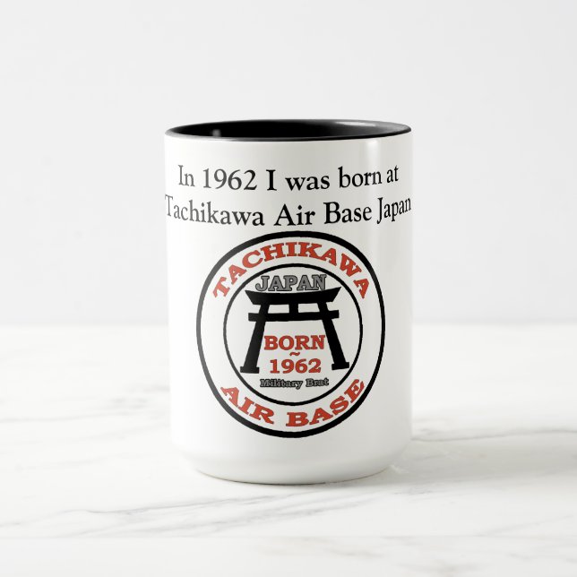 Caneca Em 1962 eu era nascer na Base Aérea de Tachikawa,  (Centro)