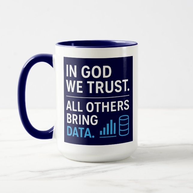 Caneca Em Deus Confiamos Todos os Outros Trazem Dados Cit (Esquerda)