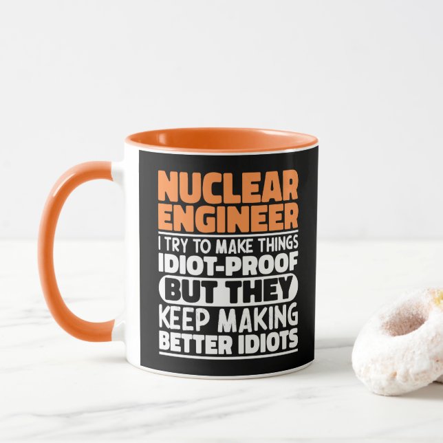 Caneca Engenheiro Nuclear Eu Tento Fazer as Coisas Engraç (Com Donut)