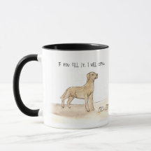 Caneca engraçada do cachorro – “Se você encher, eu