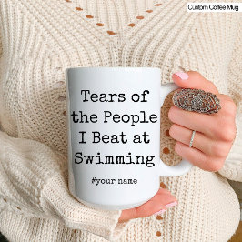 Caneca Engraçadas Lágrimas das Pessoas que Eu Bebo Nadand