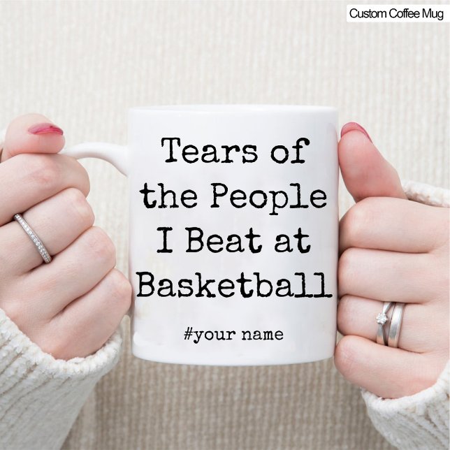 Caneca Engraçadas lágrimas das Pessoas que eu venho no ba (Funny Tears of the People I Beat At Basketball Mug)
