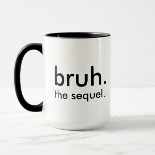 Caneca Engraçado "bruh. a sequela." Café branco minimalis