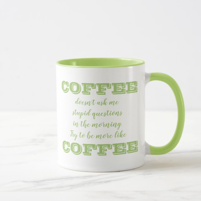 Caneca Engraçado Café Mug | Seja Mais Como Café (Direita)