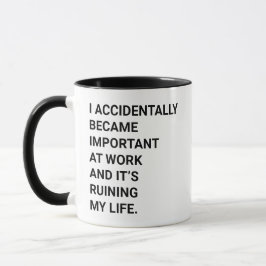 Caneca Engraçado, eu acidentalmente me tornei importante 