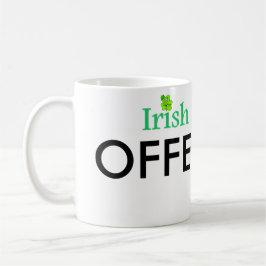 Caneca Engraçado Gag Irlandês Café Gift Fab Mug